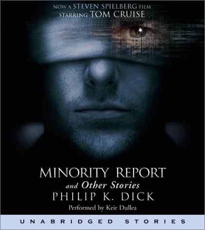 Title details for The Minority Report and Other Stories by Philip K. Dick - Wait list